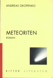 Bild Andreas Okopenko: Meteoriten